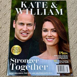 Kate & William Stronger Together Magazine